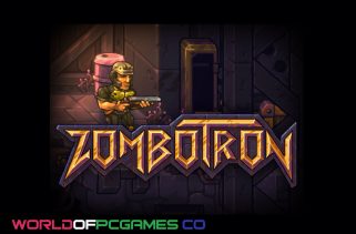 Zombotron Free Download PC Game By worldofpcgames.com