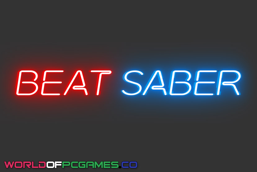 Beat Saber Free Download By worldofpcgames.com