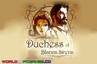 Duchess Of Blanca Free Download PC Game By worldofpcgames.com