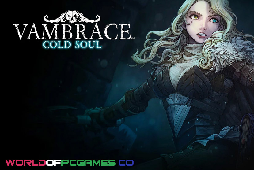 Vambrace Cold Soul Free Download By worldofpcgames.com