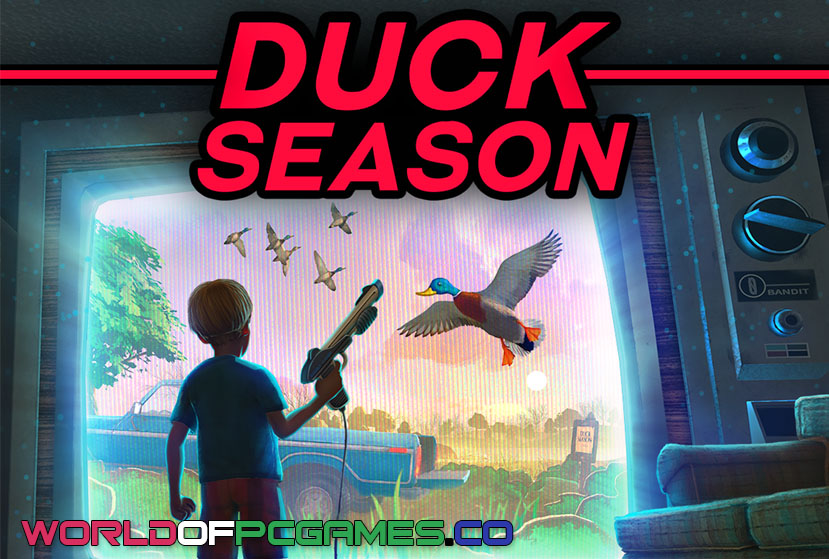 Duck Season PC Free Download By worldofpcgames.com