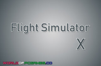 Flight Simulator X Free Download By worldofpcgames.com