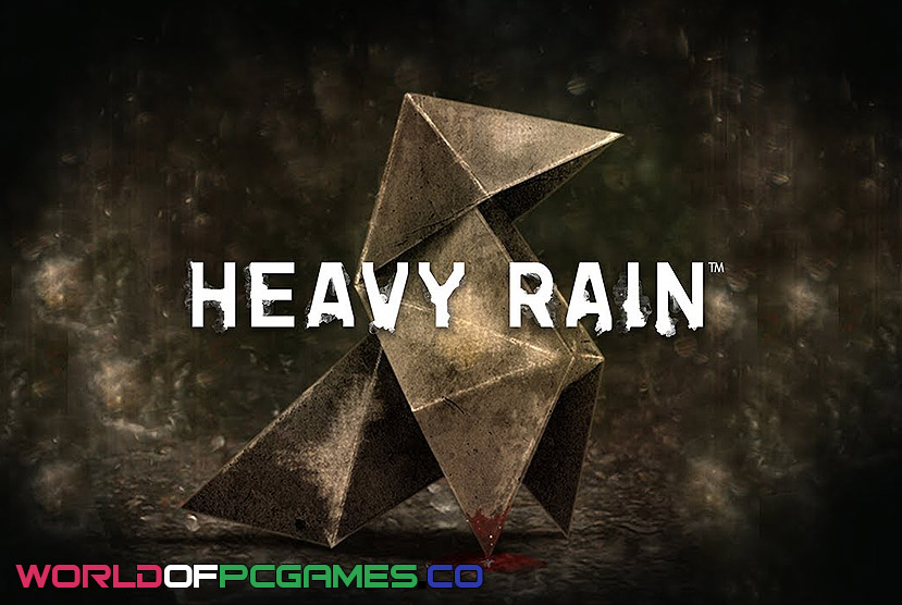 Heavy Rain Free Download By worldofpcgames.com