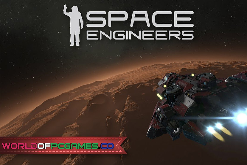 Space Engineers Free Download By worldofpcgames.com