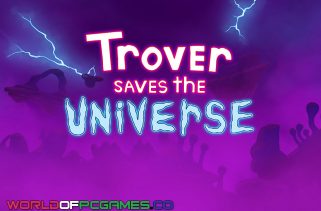 Trover Saves The Universe Free Download By worldofpcgames.com