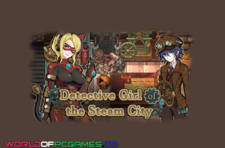 Detective Girl Of The Steam City Free Download By worldofpcgames.com