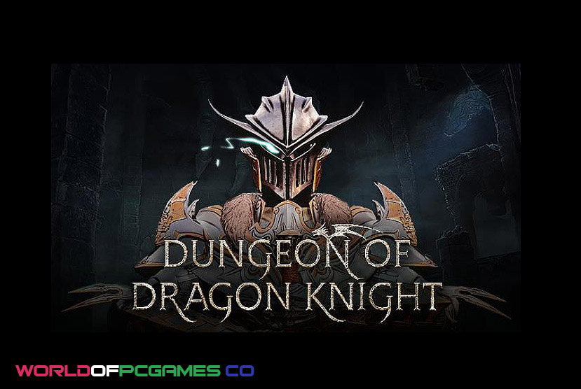 Dungeon Of Dragon Knight Free Download By worldofpcgames.com