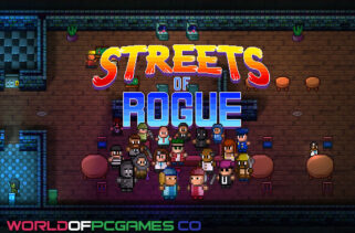 Streets Of Rogue Free Download PC Game By worldofpcgames.com