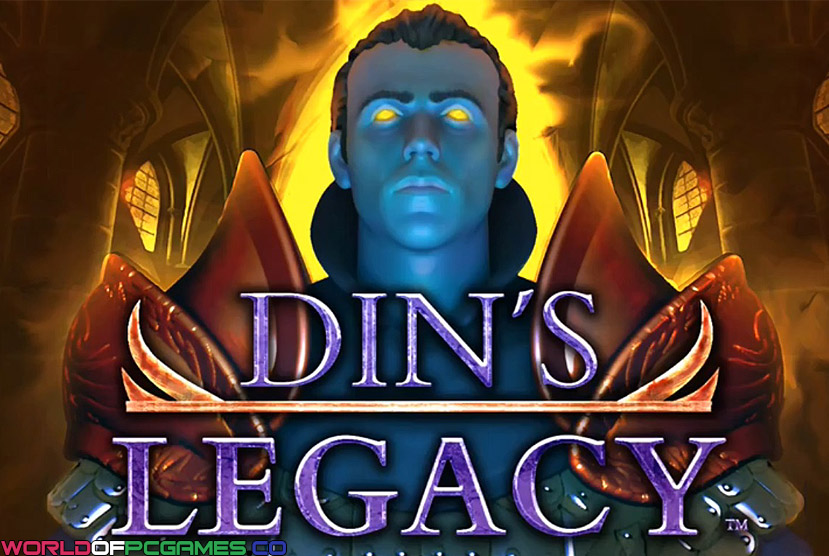 Din's Legacy Free Download By Worldofpcgames