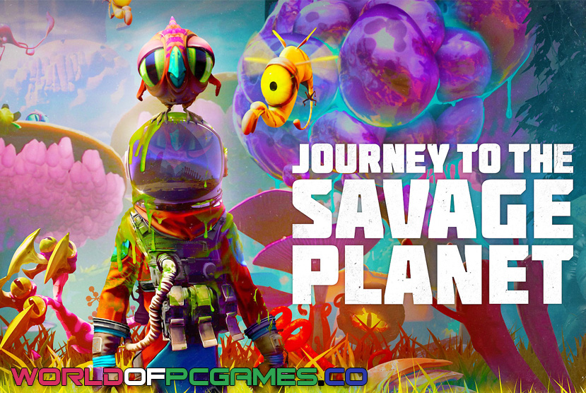 Journey To The Savage Planet Free Download PC Game By worldofpcgames.com