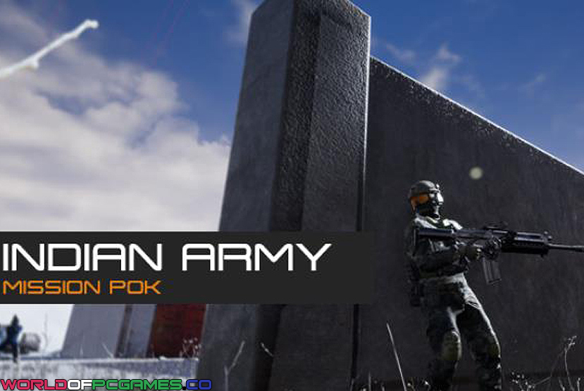 Indian Army Mission POK Free Download By Worldofpcgames