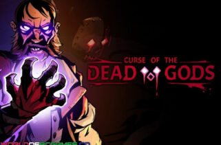 Curse of the Dead Gods Free Download By Worldofpcgames