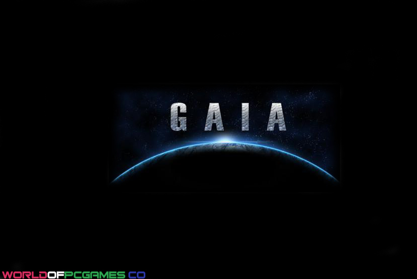 Gaia Free Download By Worldofpcgames