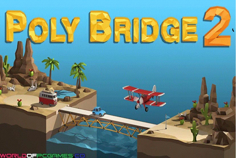 Poly Bridge 2 Free Download By Worldofpcgames