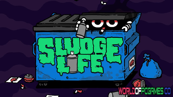 Sludge Life Free Download PC Game By worldofpcgames.com