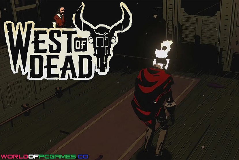 West of Dead Free Download By Worldofpcgames