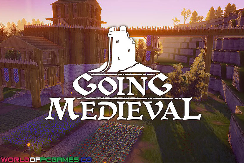 Going Medieval Free Download By Worldofpcgames