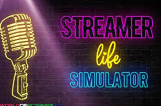 Streamer Life Simulator Free Download By Worldofpcgames