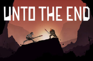 Unto The End Free Download By worldofpcgames.com