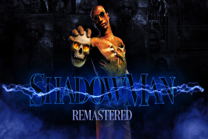 Shadow Man Remastered Free Download By Worldofpcgames