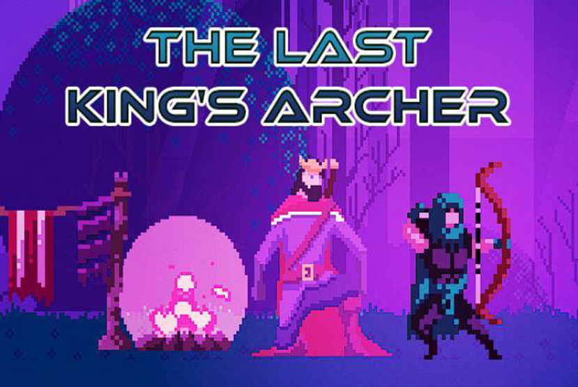 The Last Kings Archer Free Download By Worldofpcgames