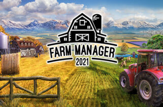 Farm Manager 2021 Free Download By Worldofpcgames