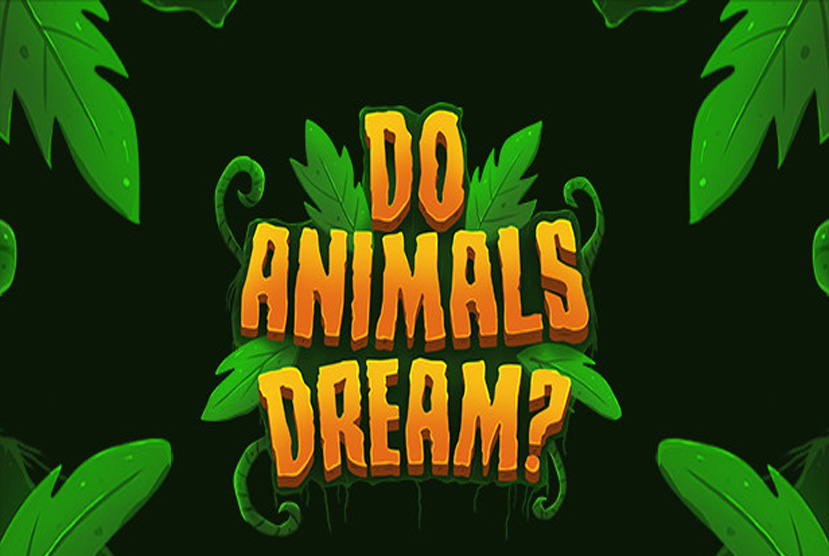 Do Animals Dream Free Download By Worldofpcgames