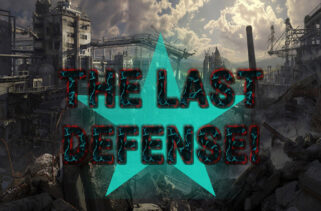 THE LAST DEFENSE Free Download By Worldofpcgames