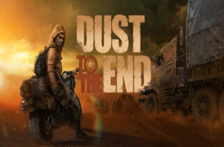 Dust to the End Free Download By Worldofpcgames