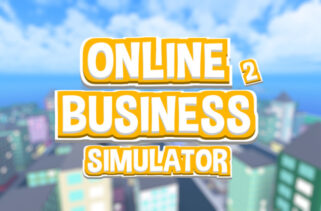 Online Business Simulator 2 Infinite Xp & Money Script Roblox Script