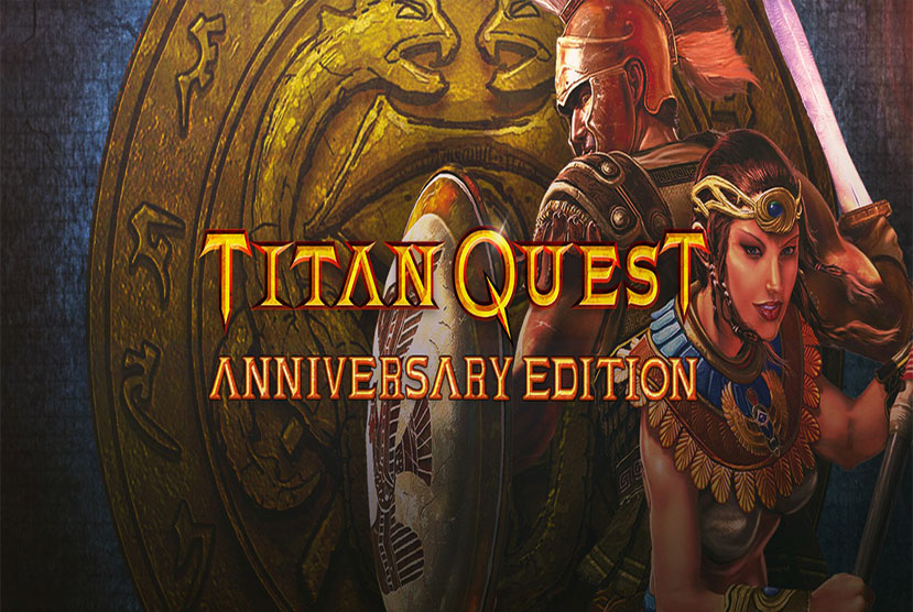 Titan Quest Anniversary Edition Free Download By Worldofpcgames