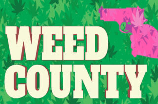 Weed County Free Download By Worldofpcgames