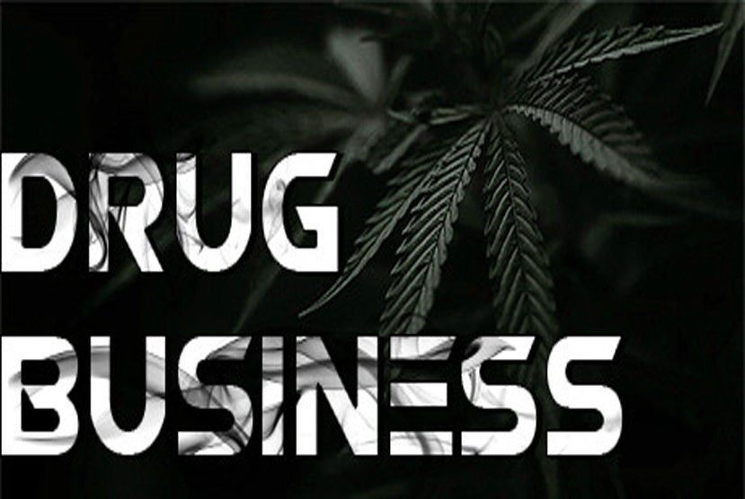 Drug Business Free Download By Worldofpcgames