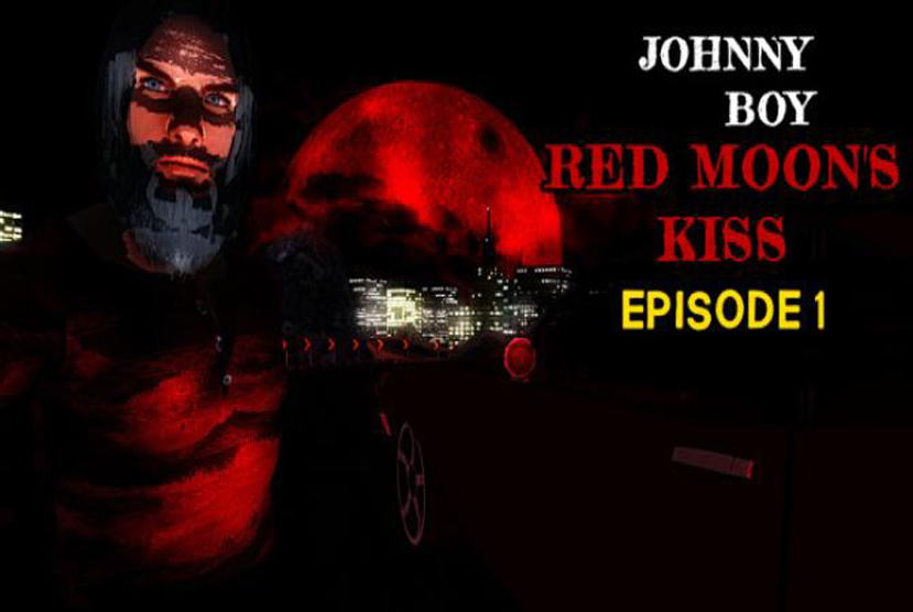 Johnny Boy Red Moons Kiss Episode 1 Free Download By Worldofpcgames