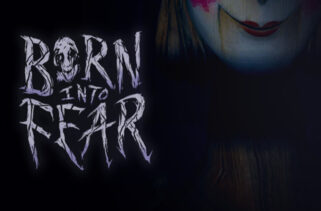 Born Into Fear Free Download By Worldofpcgames