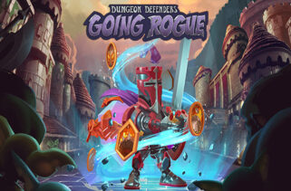 Dungeon Defenders Going Rogue Free Download By Worldofpcgames