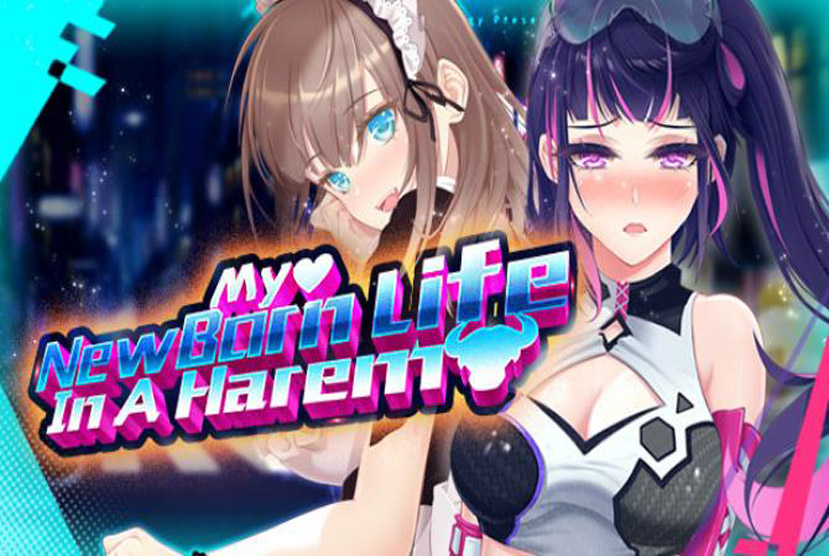 My Newborn Life In A Harem Free Download By Worldofpcgames