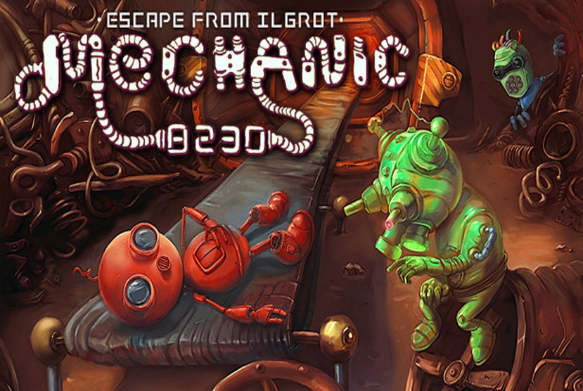 Mechanic 8230 Escape from Ilgrot Free Download By Worldofpcgames