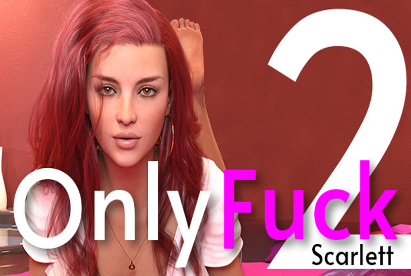 OnlyFuck 2 Scarlett Free Download By Worldofpcgames