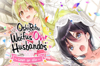 OshiRabu Waifus Over Husbandos Love or die Free Download By Worldofpcgames