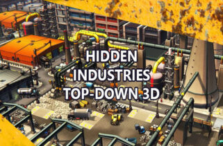 Hidden Industries Top-Down 3D Free Download By Worldofpcgames