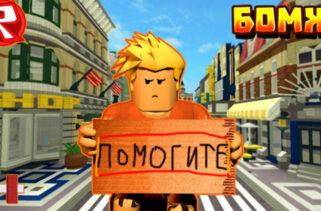 Homeless Simulator In Russia Infinite Money Roblox Scripts