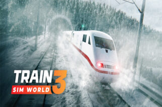 Train Sim World 3 Free Download By Worldofpcgames