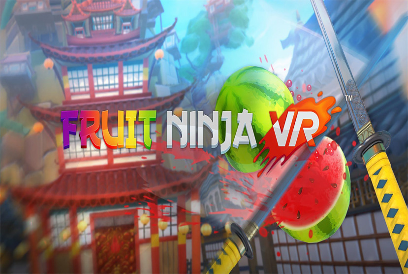 Fruit Ninja VR Free Download By Worldofpcgames