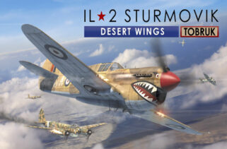 IL-2 Sturmovik Desert Wings – Tobruk Free Download By Worldofpcgames