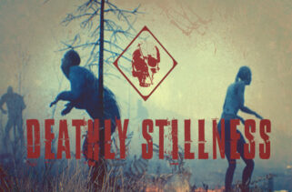 Deathly Stillness Free Download By Worldofpcgames