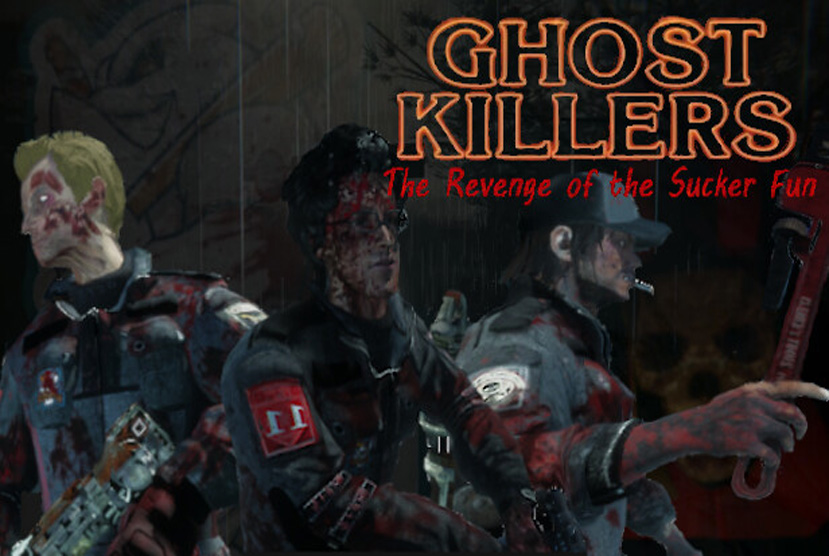 Ghost Killers The Revenge of the Sucker Fun Free Download By Worldofpcgames