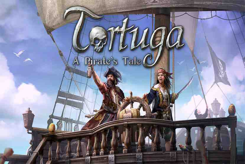 Tortuga A Pirates Tale Free Download By Worldofpcgames