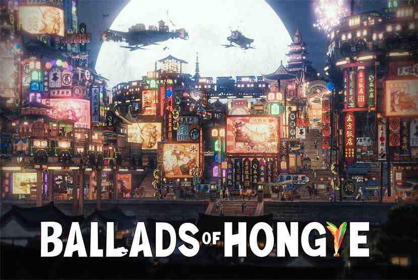 Ballads of Hongye Free Download By Worldofpcgames