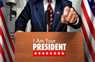 I Am Your President Free Download By Worldofpcgames